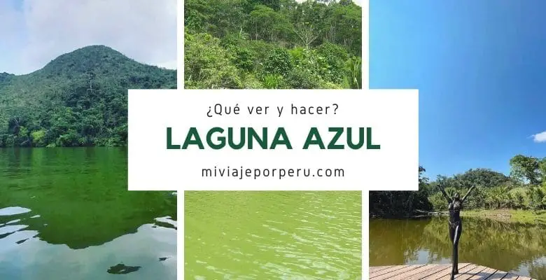 Laguna Azul (Tarapoto)