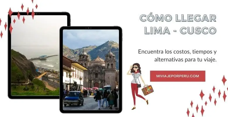 Cómo llegar de Lima a Cusco